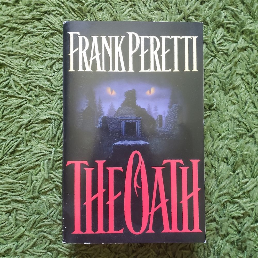 Frank Peretti - The Oath Paperback Book